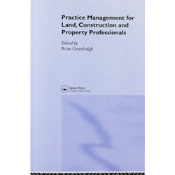 Practice Management for Land, Construction and Property Professionals
