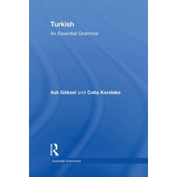 Turkish: An Essential Grammar: An Essential Grammar