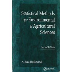 Statistical Methods for Environmental and Agricultural Sciences