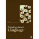 Arguing About Language