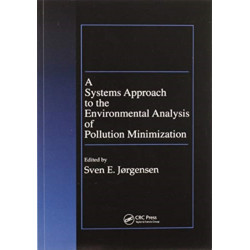 A Systems Approach to the Environmental Analysis of Pollution Minimization