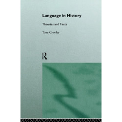 Language in History: Theories and Texts