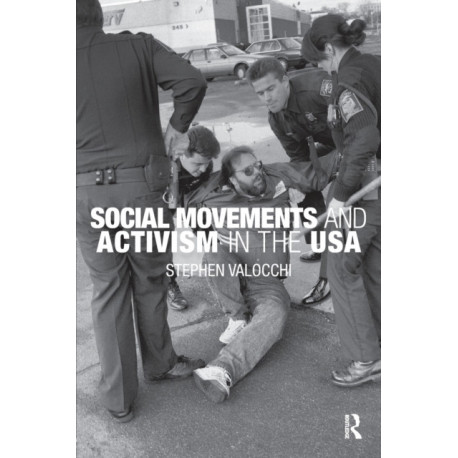 Social Movements and Activism in the USA