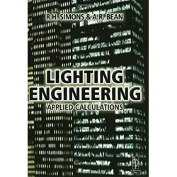 Lighting Engineering: Applied Calculations: Applied calculations