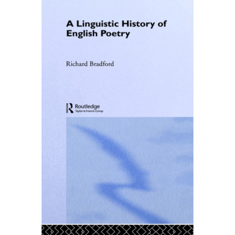 A Linguistic History of English Poetry