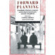 Forward Planning: A Handbook of Business, Corporate and Development Planning for Museums and Galleries