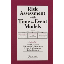 Risk Assessment with Time to Event Models