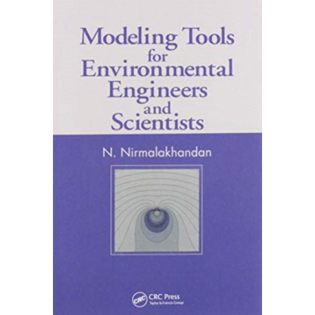 Modeling Tools for Environmental Engineers and Scientists