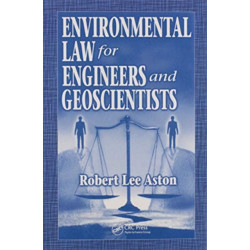 Environmental Law for Engineers and Geoscientists