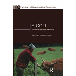 E.coli: Environmental Health Issues of VTEC 0157