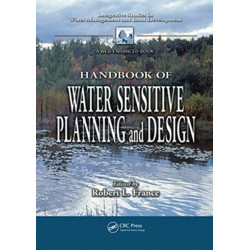 Handbook of Water Sensitive Planning and Design