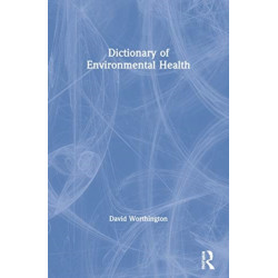 Dictionary of Environmental Health