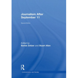 Journalism After September 11
