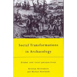 Social Transformations in Archaeology: Global and Local Perspectives