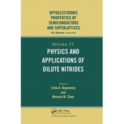 Physics and Applications of Dilute Nitrides