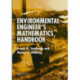 Environmental Engineer's Mathematics Handbook