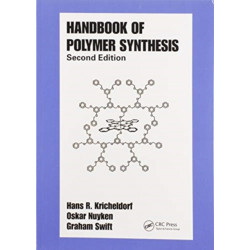 Handbook of Polymer Synthesis: Second Edition