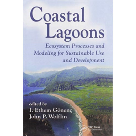 Coastal Lagoons: Ecosystem Processes and Modeling for Sustainable Use and Development