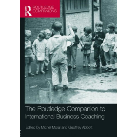 The Routledge Companion to International Business Coaching