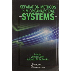 Separation Methods In Microanalytical Systems