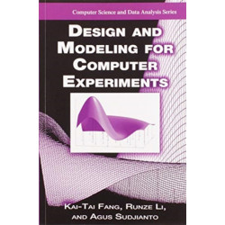 Design and Modeling for Computer Experiments