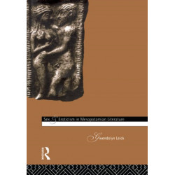 Sex and Eroticism in Mesopotamian Literature
