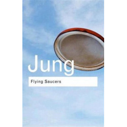Flying Saucers: A Modern Myth of Things Seen in the Sky