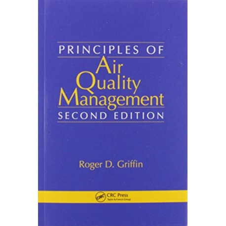 Principles of Air Quality Management