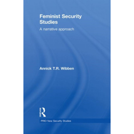 Feminist Security Studies: A Narrative Approach