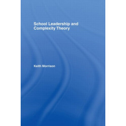 School Leadership and Complexity Theory