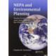 NEPA and Environmental Planning: Tools, Techniques, and Approaches for Practitioners