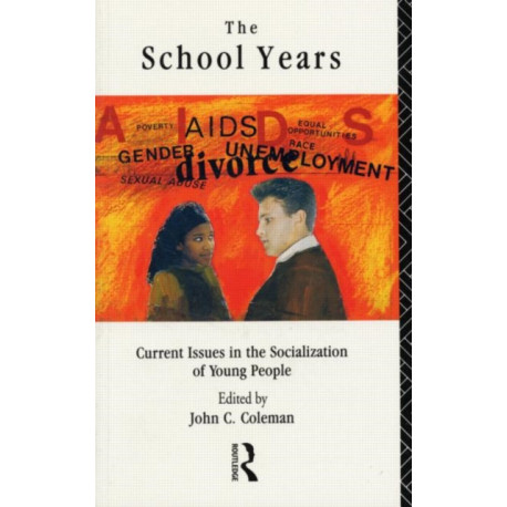 The School Years