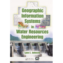Geographic Information Systems in Water Resources Engineering