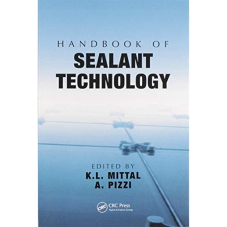 Handbook of Sealant Technology