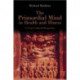The Primordial Mind in Health and Illness: A Cross-Cultural Perspective
