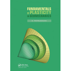 Fundamentals of Plasticity in Geomechanics