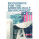 Economics for the Modern Built Environment