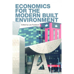 Economics for the Modern Built Environment
