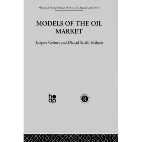 Models of the Oil Market