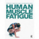 Human Muscle Fatigue