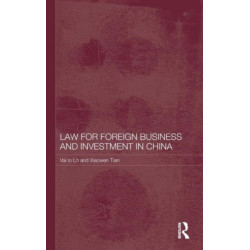 Law for Foreign Business and Investment in China
