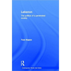 Lebanon: The Politics of a Penetrated Society