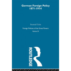 Germ Foreign Pol 1871-1914 V9