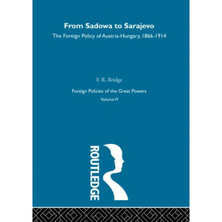 From Sadowa To Sarajevo V6