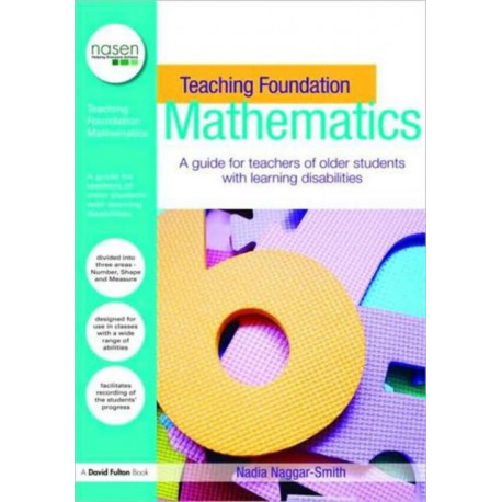 Teaching Foundation Mathematics: A Guide for Teachers of Older Students with Learning Difficulties