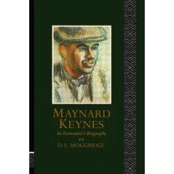 Maynard Keynes: An Economist's Biography