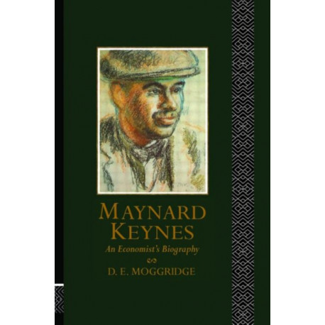 Maynard Keynes: An Economist's Biography