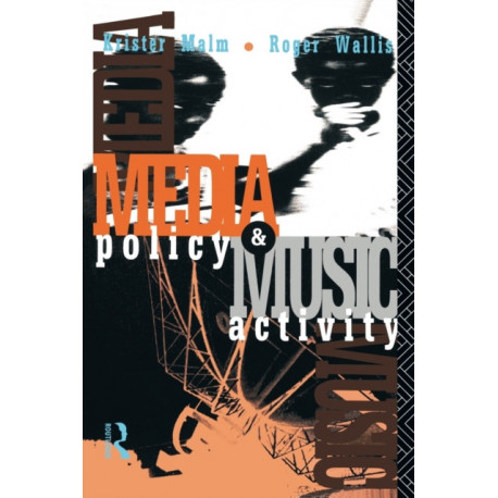 Media Policy and Music Activity
