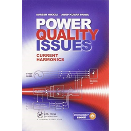 Power Quality Issues: Current Harmonics