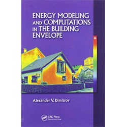 Energy Modeling and Computations in the Building Envelope